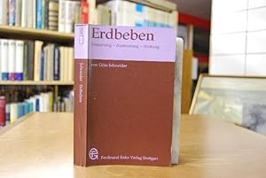 Seller image for Erdbeben. Entstehung, Ausbreitung, Wirkung. for sale by Gppinger Antiquariat