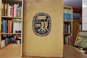 Festschrift zur 25 jährigen Gedenkfeier des Reformrealgymnasiums zu Sulzbach-Saar. 1906 - 1931.