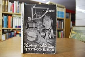 Photographisches Rezepttaschenbuch. Eine Sammlung von wesentlichen Rezepten und Arbeitsanweisunge...