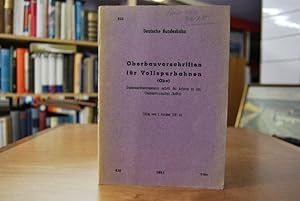 Oberbauvorschriften für Vollspurbahnen (Obv). 820. Gültig vom 1. Oktober 1951 an.