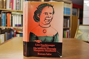 Seller image for Die hssliche Herzogin Margarete Maultasch.Roman. Mit 13 Zeichn. von Michael Matthias Prechtl for sale by Gppinger Antiquariat