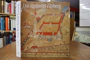 Das Reichsstift Ursberg. Von den Anfängen 1125 bis zum Jahre 1802. Mit einem Anhang: Von der Säku...