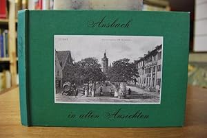 Ansbach in alten Ansichten