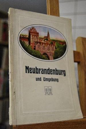 Bild des Verkufers fr Neubrandenburg und Umgebung. Herausgegeben vom Neubrandenburger Verkehrs-Verein. zum Verkauf von Gppinger Antiquariat