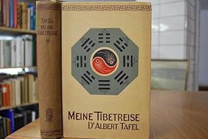 Seller image for Meine Tibetreise. Eine Studienfahrt durch das nordwestliche China und durch die innere Mongolei in das stliche Tibet. for sale by Gppinger Antiquariat