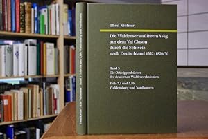 Image du vendeur pour Die Waldenser auf ihrem Weg aus dem Val Cluson durch die Schweiz nach Deutschland 1532 - 1820/30. Band 5. Die Ortssippenbcher der deutschen Waldenserkolonien Teil 3,1 und 5,10. Das Ortssippenbuch der Waldenserkolonien Waldensberg und Nordhausen aus Mentoulles und Usseaux. Deutsche Ortssippenbcher Reihe A Band 276. Wrttembergische Ortssippenbcher Band 44. mis en vente par Gppinger Antiquariat