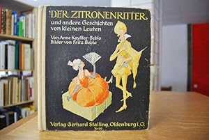 Der Zitronenritter und andere Geschichten von kleinen Leuten. Gerhard Stalling Nr. 99