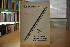 Geschliffene Gewindebohrer aus Schnellstahl. Verkaufskatalog der Richard Weber & Co. Zweigniederl...