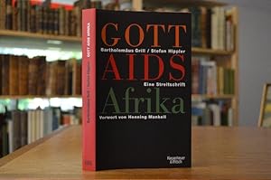 Seller image for Gott, AIDS, Afrika. Eine Streitschrift. for sale by Gppinger Antiquariat