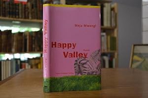 Happy Valley. Roman. Aus dem Engl. von Thomas Brückner