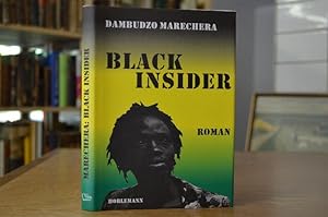 Black insider. Roman. Übersetzt aus dem englischen Original von Beate Horlemann. Mit dem Vorw. zu...