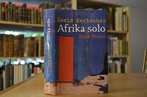 Immagine del venditore per Afrika Solo. Eine Reise. Aus dem Amerikan. von Karin Rausch venduto da Gppinger Antiquariat