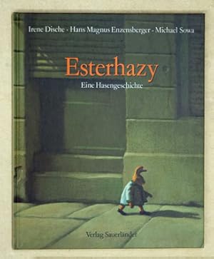 Seller image for Esterhazy. Eine Hasengeschichte. for sale by antiquariat peter petrej - Bibliopolium AG