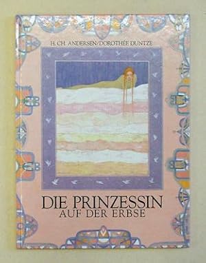 Seller image for Die Prinzessin auf der Erbse. Ein Mrchenbuch mit Bildern von D. Duntze. for sale by antiquariat peter petrej - Bibliopolium AG