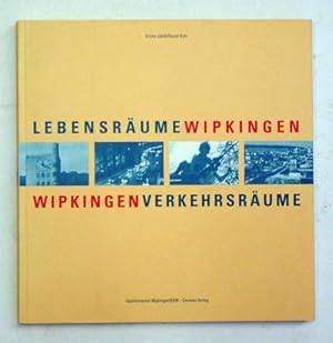Bild des Verkufers fr Wipkingen - Lebensrume - Verkehrsrume. zum Verkauf von antiquariat peter petrej - Bibliopolium AG