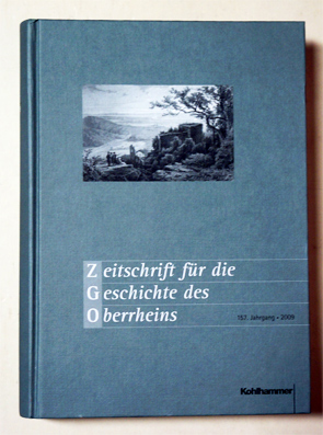 Zeitschrift für die Geschichte des Oberrheins. 157. Band (Der neuen Folge 118. Band).