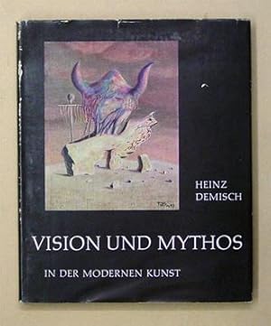 Seller image for Vision und Mythos in der modernen Kunst. for sale by antiquariat peter petrej - Bibliopolium AG