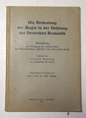 Immagine del venditore per Die Bedeutung der Magie in der Dichtung der Deutschen Romantik. venduto da antiquariat peter petrej - Bibliopolium AG