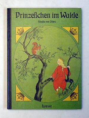 Bild des Verkufers fr Prinzesschen im Walde. zum Verkauf von antiquariat peter petrej - Bibliopolium AG