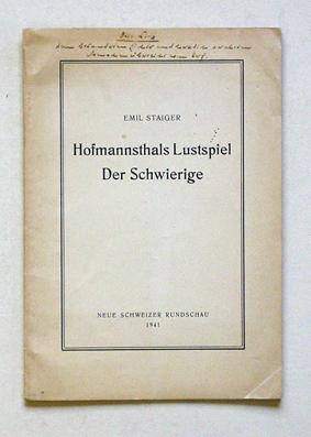 Bild des Verkufers fr Hofmannsthals Lustspiel Der Schwierige. zum Verkauf von antiquariat peter petrej - Bibliopolium AG