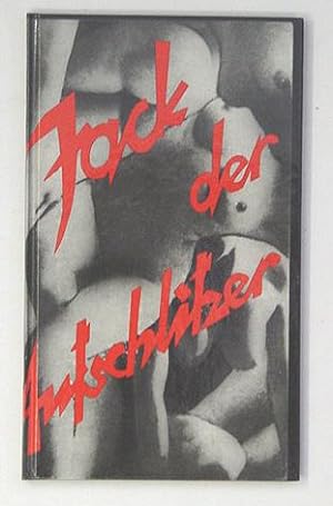 Seller image for Jack der Aufschlitzer. Rund zwei Dutzend Lieder. for sale by antiquariat peter petrej - Bibliopolium AG