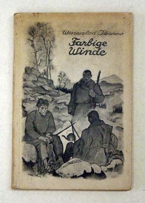 Image du vendeur pour Farbige Winde. Erzhlung. mis en vente par antiquariat peter petrej - Bibliopolium AG