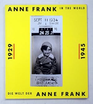 Bild des Verkufers fr Die Welt der Anne Frank. 1929 - 1945. zum Verkauf von antiquariat peter petrej - Bibliopolium AG