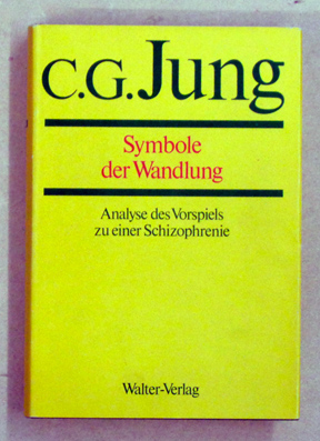 Seller image for Symbole der Wandlung. Analyse des Vorspiels zu einer Schizophrenie. for sale by antiquariat peter petrej - Bibliopolium AG