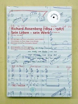 Bild des Verkufers fr Richard Rosenberg (1894-1987). Sein Leben - sein Werk - His life - his work. zum Verkauf von antiquariat peter petrej - Bibliopolium AG
