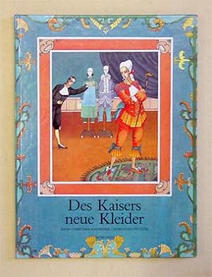 Seller image for Des Kaisers neue Kleider. Ein Mrchen von H. Chr. Andersen mit Bildern von D. Duntze. for sale by antiquariat peter petrej - Bibliopolium AG
