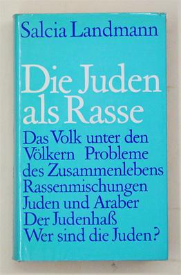 Die Juden als Rasse. Das Volk unter den Völkern.