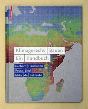 Klimagerecht Bauen. Ein Handbuch.