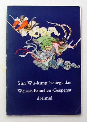 Immagine del venditore per Sun Wu-kung besiegt das Weisse-Knochen-Gespenst dreimal. venduto da antiquariat peter petrej - Bibliopolium AG