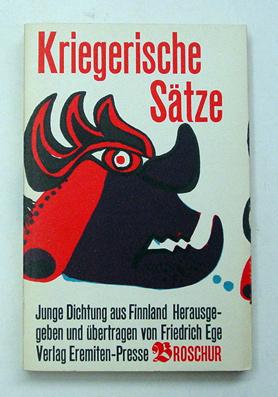 Bild des Verkufers fr Kriegerische Stze. Junge Dichtung aus Finnland. zum Verkauf von antiquariat peter petrej - Bibliopolium AG