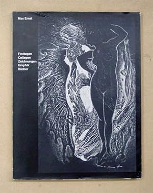Seller image for Max Ernst . Frottagen, Collagen, Zeichnungen, Graphik, Bcher. for sale by antiquariat peter petrej - Bibliopolium AG