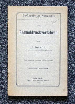 Bild des Verkufers fr Das Bromldruckverfahren. zum Verkauf von antiquariat peter petrej - Bibliopolium AG