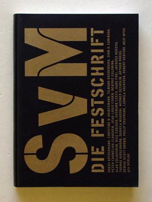 Image du vendeur pour SvM - Die Festschrift fr Stanislaus von Moos. mis en vente par antiquariat peter petrej - Bibliopolium AG
