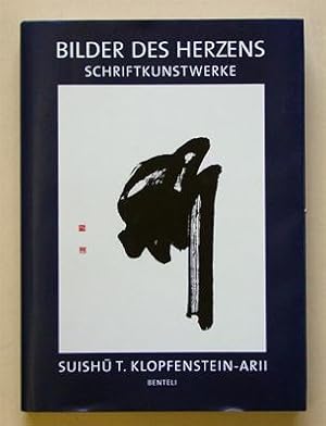 Bild des Verkufers fr Bilder des Herzens. Schriftkunstwerke. zum Verkauf von antiquariat peter petrej - Bibliopolium AG