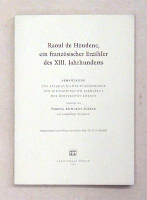 Immagine del venditore per Raoul de Houdenc, ein franzsischer Erzhler des XIII. Jahrhunderts. venduto da antiquariat peter petrej - Bibliopolium AG