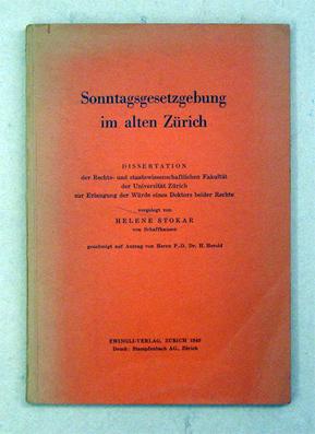 Immagine del venditore per Sonntagsgesetzgebung im alten Zrich. venduto da antiquariat peter petrej - Bibliopolium AG