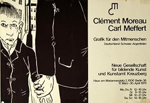 Plakat - Clément Moreau / Carl Meffert / Grafik für den Mitmenschen / Deutschland - Schweiz - Arg...