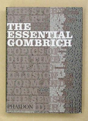 Bild des Verkufers fr The Essential Gombrich. Selected writings on art and culture. zum Verkauf von antiquariat peter petrej - Bibliopolium AG