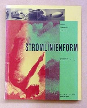 Bild des Verkufers fr Stromlinienform. Streamline ? Arodynamisme ? Aerodinamismo. zum Verkauf von antiquariat peter petrej - Bibliopolium AG