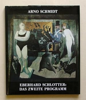 Eberhard Schlotter. Das Zweite Programm.