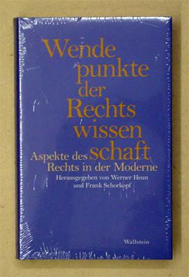 Seller image for Wendepunkte der Rechtswissenschaft. Aspekte des Rechts in der Moderne. for sale by antiquariat peter petrej - Bibliopolium AG