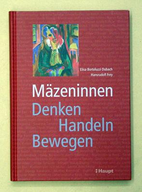 Seller image for Mzeninnen. Denken - Handeln - Bewegen. for sale by antiquariat peter petrej - Bibliopolium AG