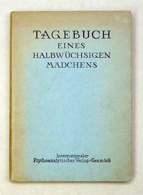 Tagebuch eines halbwüchsigen Mädchens (von 11 - 14 1/2 Jahren).