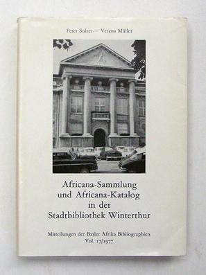 Africana-Sammlung und Africana-Katalog in der Stadtbibliothek Winterthur.