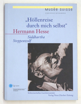 Imagen del vendedor de Hllenreise durch mich selbst. Hermann Hesse: Siddhartha, Steppenwolf. a la venta por antiquariat peter petrej - Bibliopolium AG