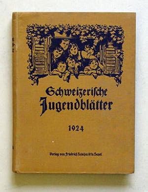 Immagine del venditore per Schweizerische Jugendbltter. Zweiter Jahrgang 1924. venduto da antiquariat peter petrej - Bibliopolium AG